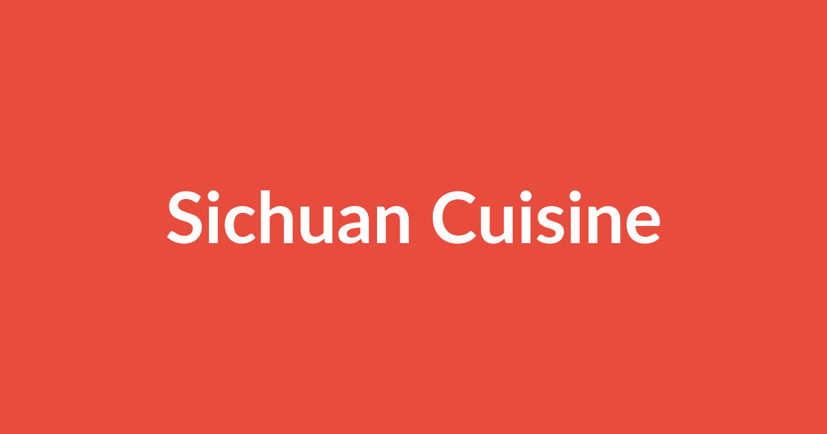Sichuan Cuisine