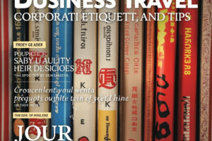 China Business Travel: Corporate Etiquette and Essential Tips for International Travelers