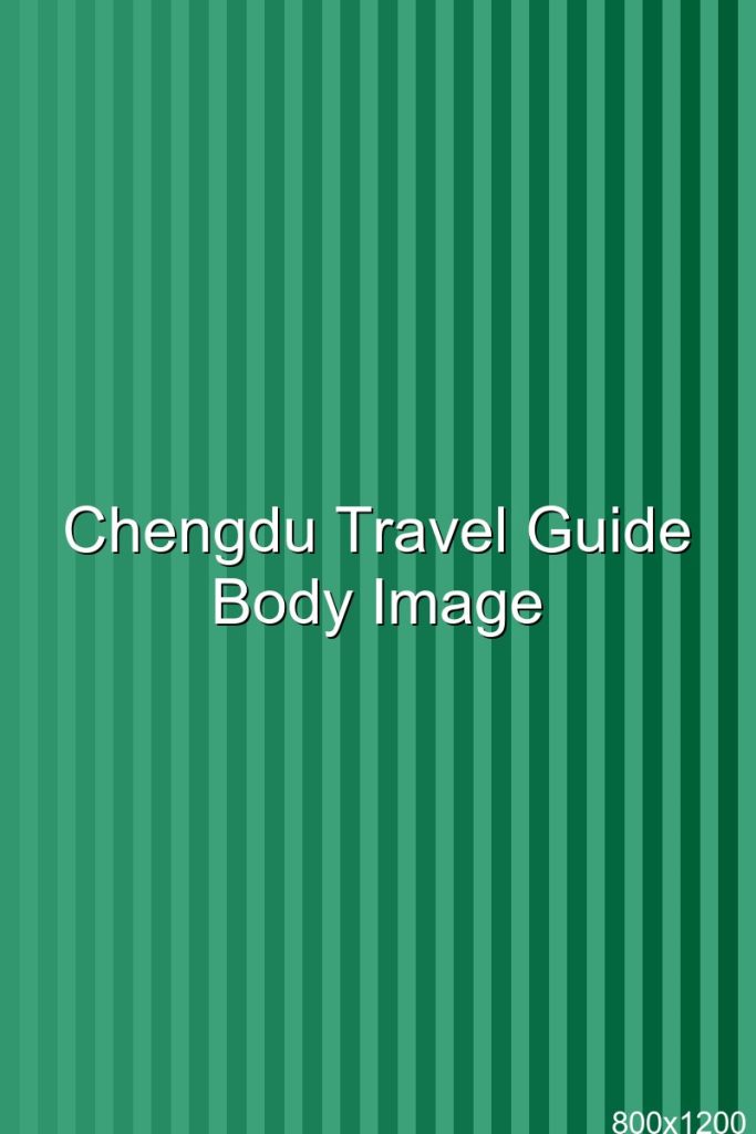 Chengdu Travel Guide