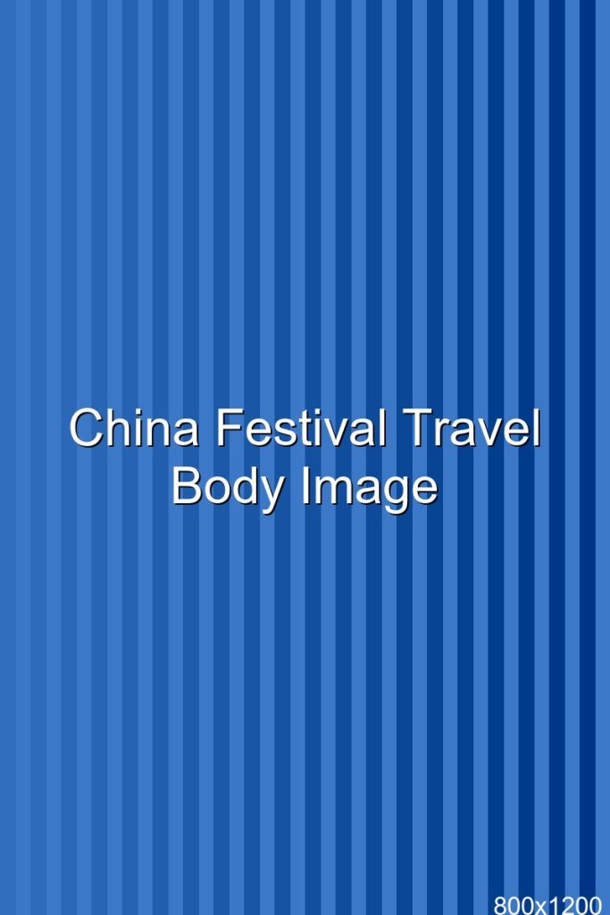 China Festival Travel Guide