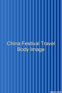 China Festival Travel Guide