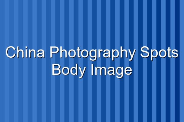 China Photography Spots