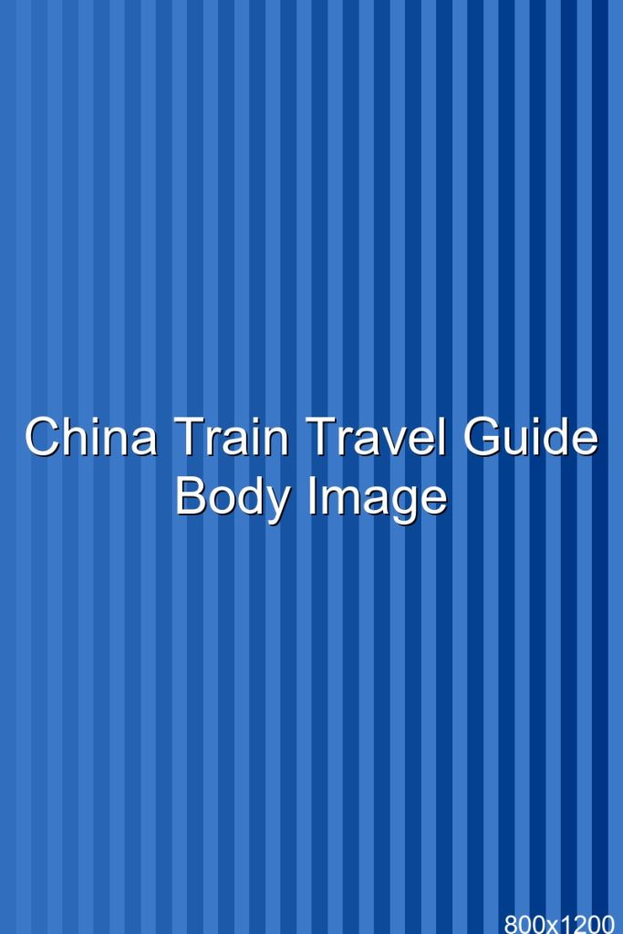 China Train Travel Guide
