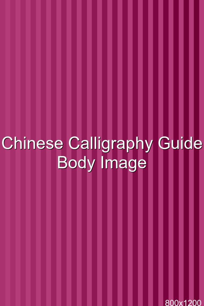 Chinese Calligraphy Guide