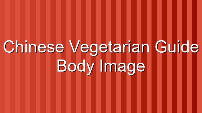 Chinese Vegetarian Guide
