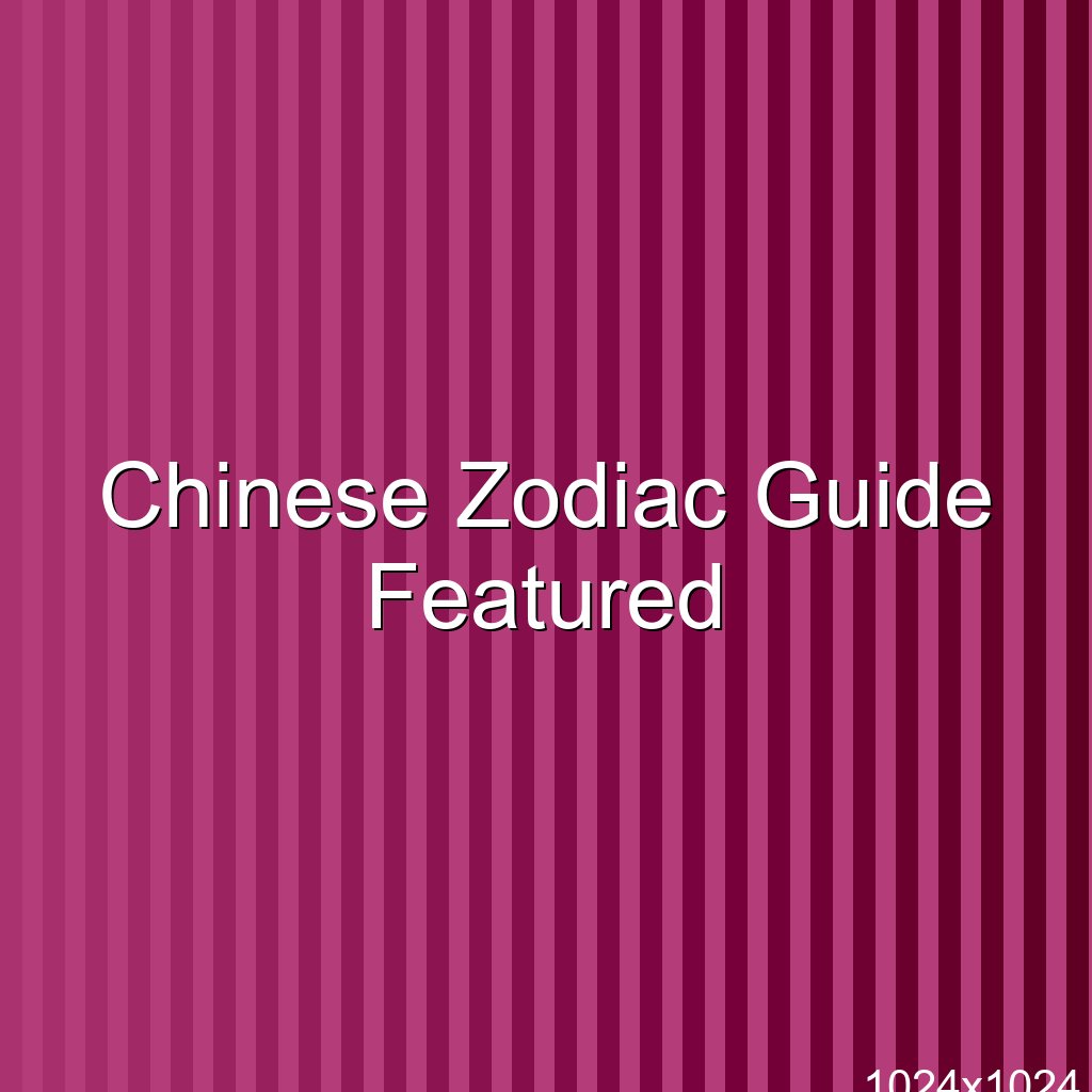 Chinese Zodiac Guide