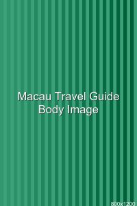 Macau Travel Guide