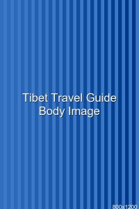 Tibet Plateau Travel Guide