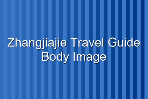 Zhangjiajie National Forest Park Guide