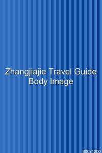 Zhangjiajie National Forest Park Guide